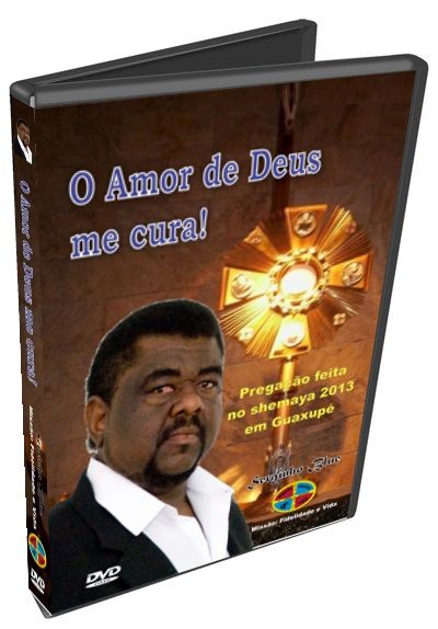 O Amor de Deus Me Cura !